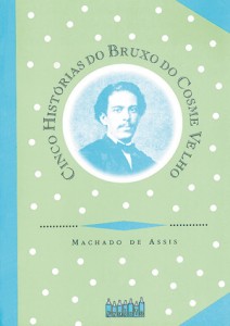 Cinco-historias-do-bruxo-cosme-velho